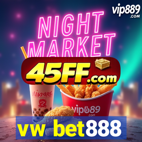 vw bet888